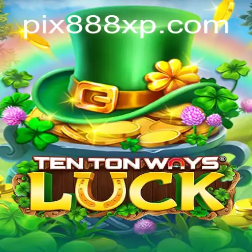 Desbravando o Mundo de TenTonWaysLuck: Guia Completo